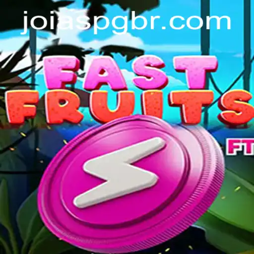 Exploring FastFruits: A Energetic Journey with Joias-PG