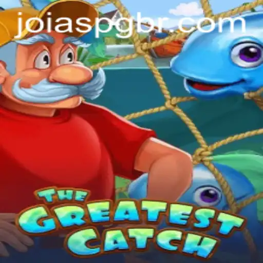 TheGreatestCatch: Embark on an Unforgettable Adventure with Joias-PG